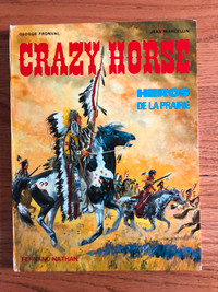 VINTAGE * CRAZY HORSE , HEROS DE LA PRAIRIE * de GEORGE FRONVAL