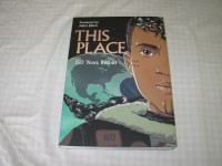 This Place : 150 Years Retold - (Indigenous Comics) Book