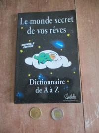 Le monde secret de vos rêves - Dictionnaire de A à Z