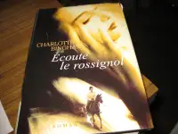 ROMAN CHARLOTTE BINGHAM - ÉCOUTE LE ROSSIGNOL