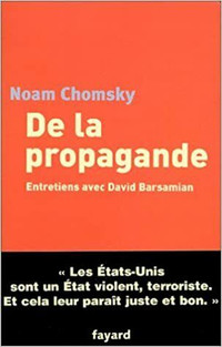 De la propagande, Entretiens Noam Chomsky avec David Barsamian