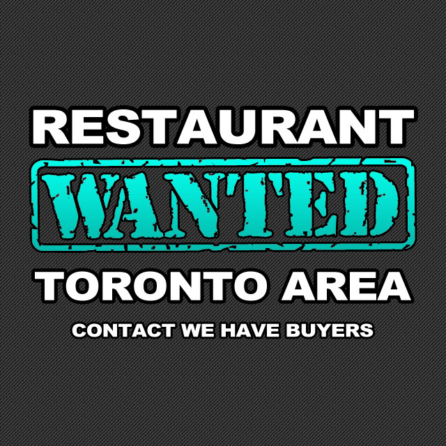 » Toronto Restaurant Wanted. Are You Selling? - Pls Contact in Commercial & Office Space for Sale in City of Toronto