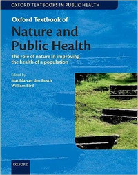 Oxford Textbook of Nature and Public Health Bosch 9780198725916
