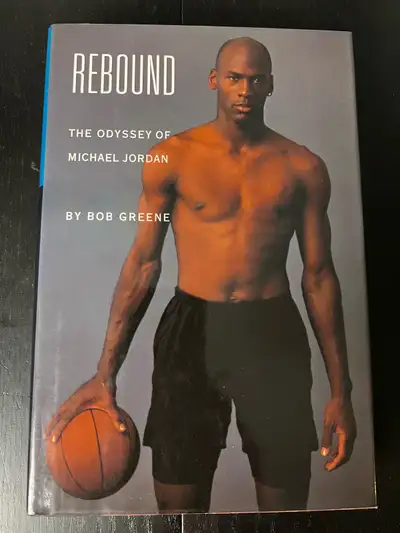 Rebound: The Odyssey of Michael Jordan by Bob Greene, View more