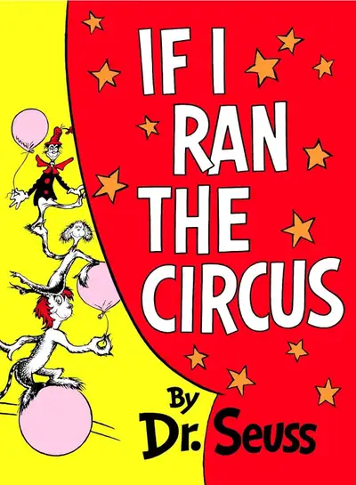 If I Ran the Circus by Dr. Seuss children's book, View more