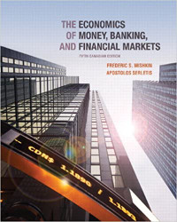 The Economics of Money, Banking &.. 5th Canadian Edition Mishkin