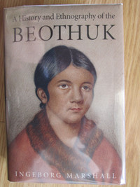 A History and Ethnography of the BEOTHUK by Ingeborg Marshall