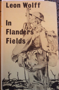 IN FLANDERS FIELDS par LEON WOLFF  ÉO 1960 ?