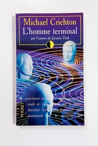 Roman - Michael Crichton - L'HOMME TERMINAL - Livre de poche