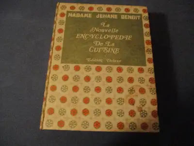 LA NOUVELLE ENCYCLOPEDIE DE LA CUISINE-MADAME JEHANE BENOIT, View more