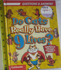 Do Cats Really Have 9 Lives? Hard Cover Book