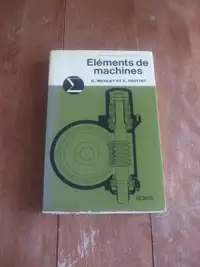 Genie Mecanique: Éléments de Machines de Nicolet et Trottet