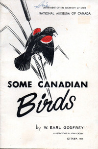 SOME CANADIAN BIRDS – National Museum of Canada – W Earl Godfrey