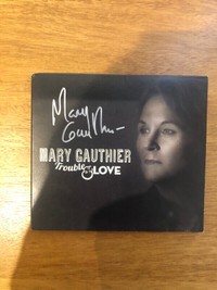 Mary Gauthier Trouble & Love signed CD