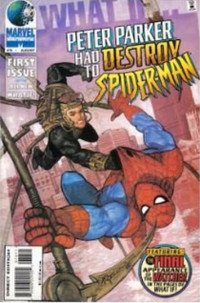 What If (2nd Series) #76 What if Peter Parker had to Destroy
