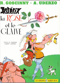 asterix la rose et le gaive /la rentree gauloise / chez rahazade