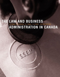 The Law and Business Administration in Canada 12th Edition