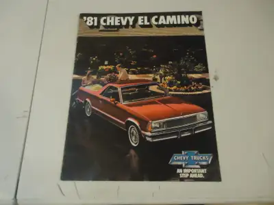 1981 Chevrolet El Camino Sales Brochure. Very Good Condition. See Pictures. $20 picked up in Angus....
