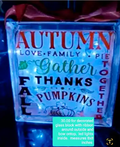 50%required upfront non-refundable 25.00 glass block decorated with ribbon all around, bow on top, l...