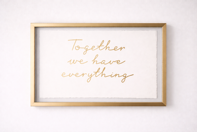 Gold Framed Wall Art – “Together We Have Everything” Minimalist, View more