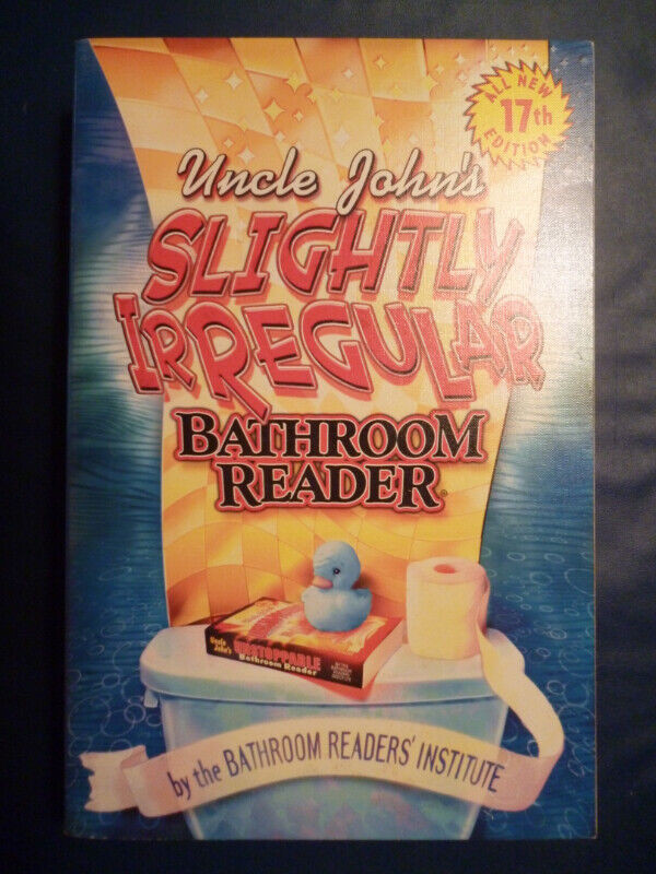 Uncle John's Slightly Irregular Bathroom Reader 17th edition in Non-fiction in Peterborough