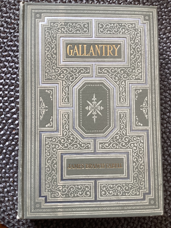 GALLANTRY by James Branch Cabell 1907 dans Ouvrages de fiction  à Ville de Montréal