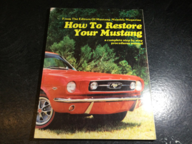 1964-1968 Restore Your Mustang Step by Step Procedure Manual in Non-fiction in Parksville / Qualicum Beach