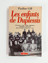 Roman - Pauline Gill -Les enfants de Duplessis -Libre Expression