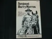 Sergeant Harry Morren of the Northwest Mounted Police