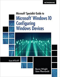 Microsoft Windows 10 Configuring Window Devices 9781285868578