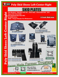 SKID PLATES ... MACDON .. DEERE .. CALL OR TEXT 1-306-460-6580