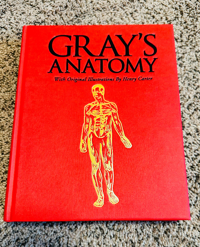 Gray's Anatomy: With Original Illustrations by Henry Carter in Textbooks in Calgary
