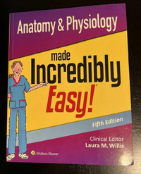 Anatomy and physiology made incredibly easy book