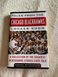 Hockey Book -Tales from the Chicago Blackhawks Locker Room