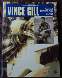 Vince Gill Guitar Anthology Series Songbook Guitar Tab, OOP
