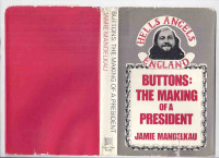 Buttons: Making of a President: Hell's Angels England signed