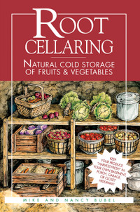 ROOT CELLARING STORAGE OF FRUITS AND VEGATABLES