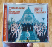 CD  Fernand Gignac Et Les Disciples De Massenet – Chants De Noël