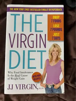 The Virgin Diet: Drop 7 Foods, Lose 7 Pounds, Just 7 Days $15, View more