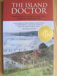 THE ISLAND DOCTOR by J. Cameron MacDonald MD – 2009