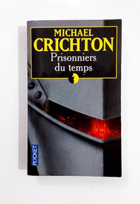 Roman - Michael Crichton - PRISONNIERS DU TEMPS - Livre de poche