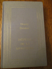 Roman "Hôpital de la Montagne" de Henry Denker