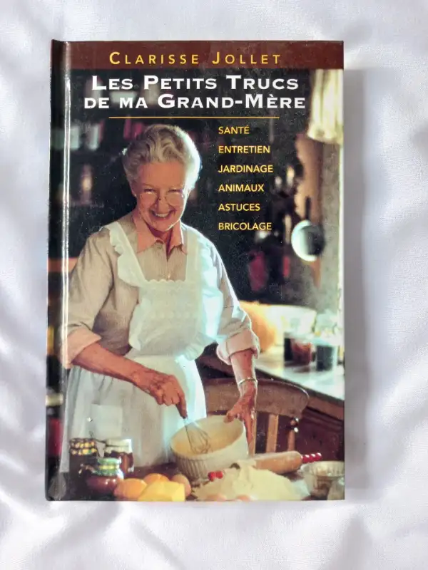 Les Petits Trucs de ma Grand-Mère (Clarisse Jollet) in Other in Laval / North Shore - Image 2