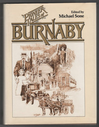 Pioneer Tales of Burnaby ~ Michael Sone