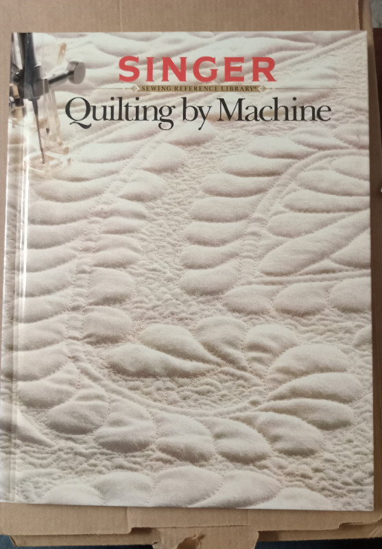 Quilting by Machine; Singer Sewing Reference Library, Hardcover in Hobbies & Crafts in Dartmouth