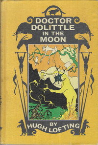 DOCTOR DOLITTLE IN THE MOON by Hugh Lofting - 1956 Hcvr
