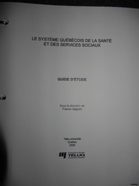 Le système Québécois de la santé et des services sociaux ADM2205