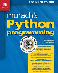 Murach's Python Programming Urban 9781890774974