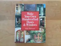 Make Your Own Handcrafted Doors and Windows 288 page Book Tool
