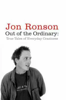 Book Out of the Ordinary: True Tales of Everyday Craziness used, View more